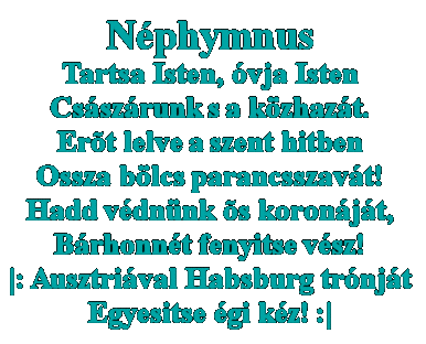 Die ungarische Version der Volkshymne